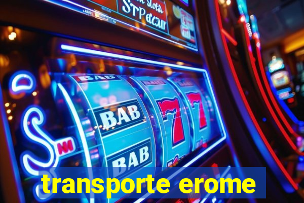 transporte erome